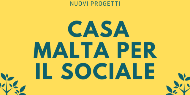 Progetti Sociali di Casa Malta